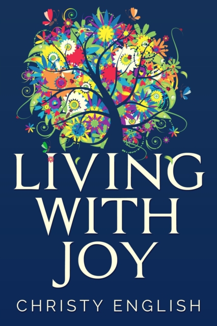 Living with Joy
