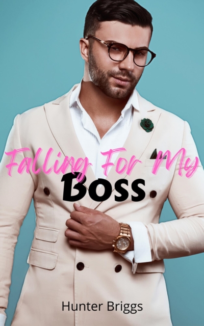 Falling for My Boss