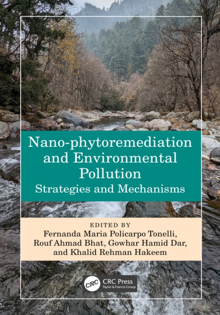 Nano-phytoremediation and Environmental Pollution