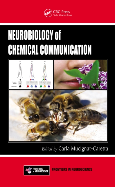 Neurobiology of Chemical Communication