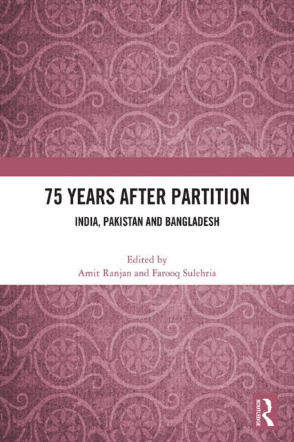 75 Years After Partition