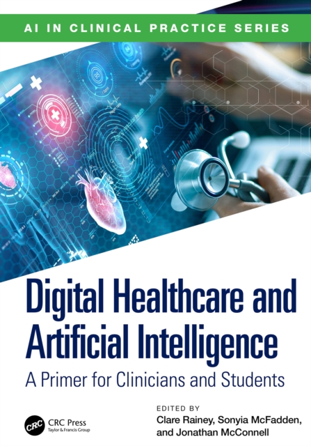Digital Healthcare and Artificial Intelligence