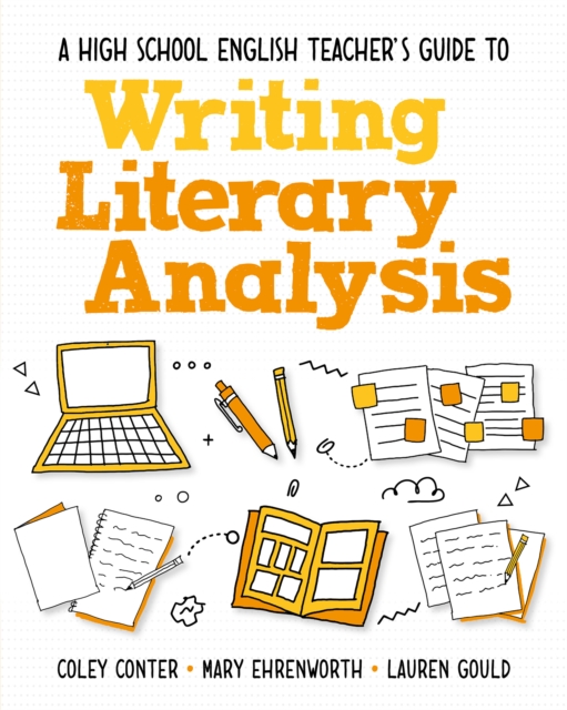 High School English Teacher's Guide to Writing Literary Analysis