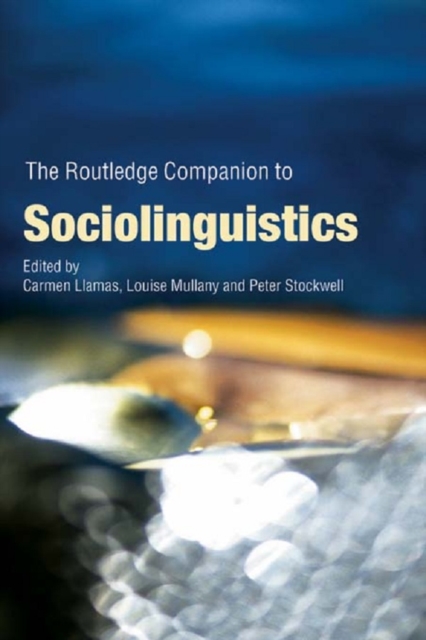 Routledge Companion to Sociolinguistics