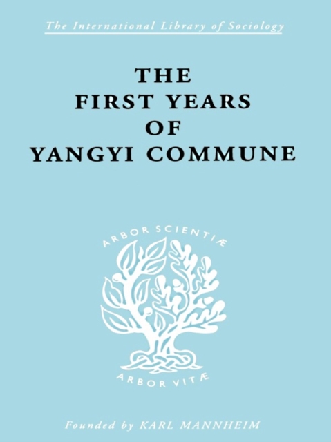 First Years of Yangyi Commune