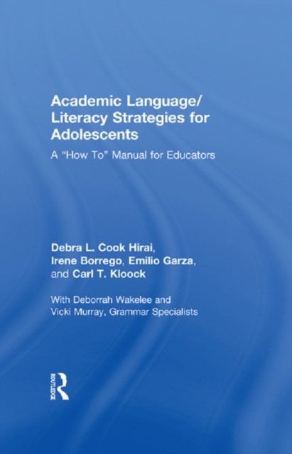 Academic Language/Literacy Strategies for Adolescents