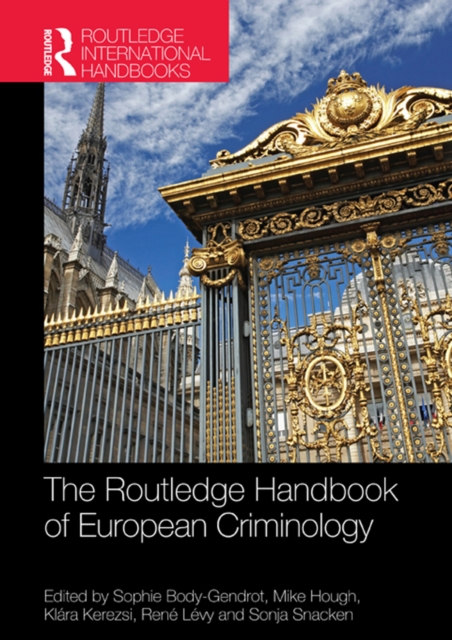 Routledge Handbook of European Criminology