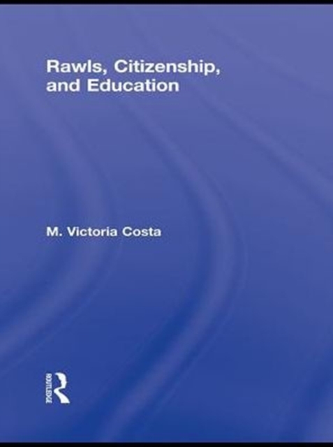Rawls, Citizenship, and Education