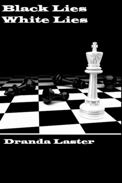 Black Lies White Lies