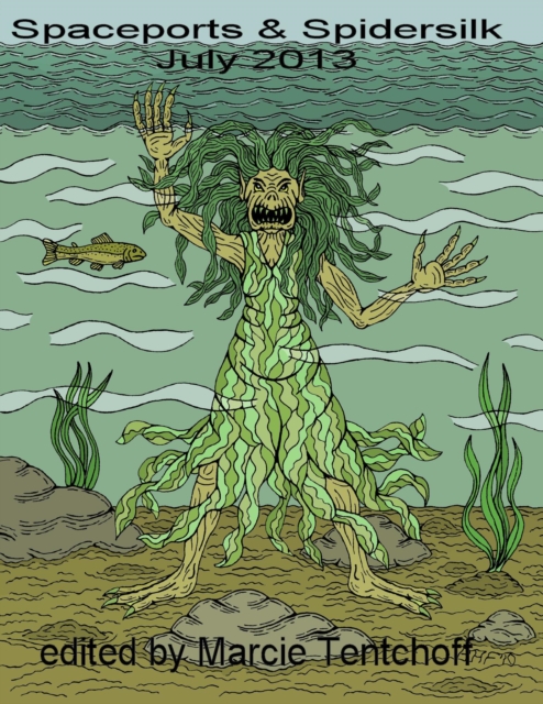 Spaceports & Spidersilk July 2013