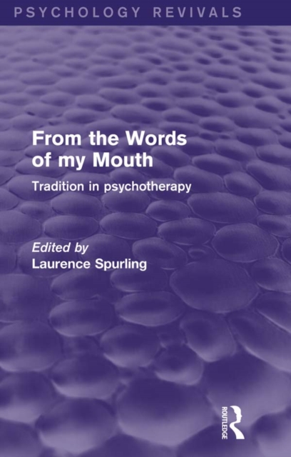 From the Words of my Mouth (Psychology Revivals)