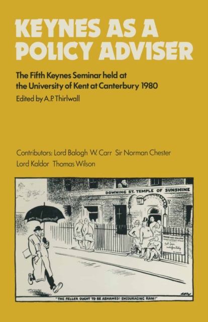 Keynes as a Policy Adviser