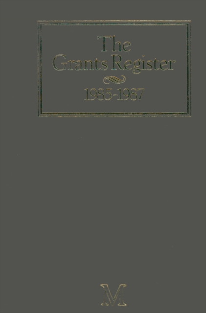 Grants Register 1985-1987