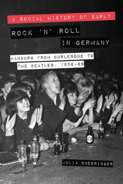 Social History of Early Rock  n  Roll in Germany