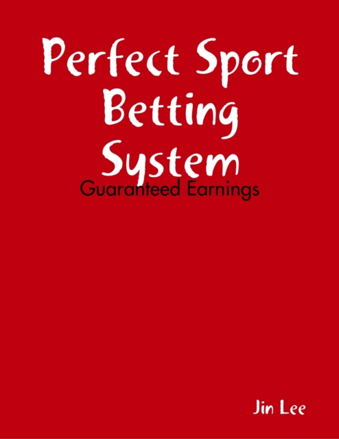 Perfect Sport Betting System