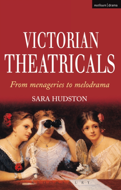 Victorian Theatricals
