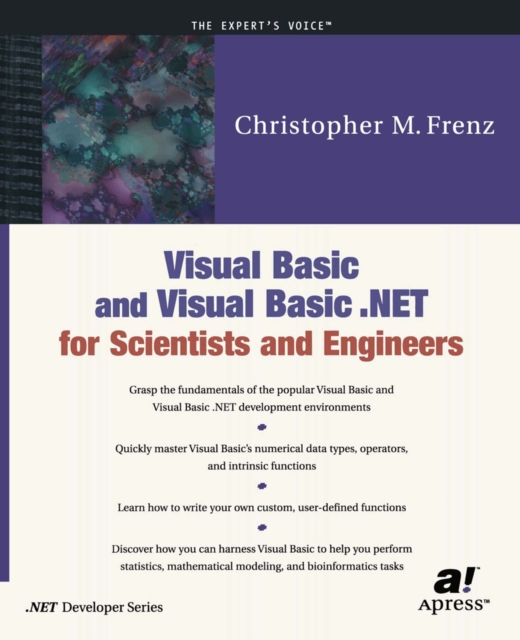 Visual Basic and Visual Basic .NET for Scientists and Engineers