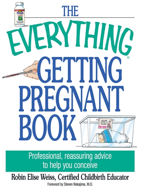 The Everything Getting Pregnant Book