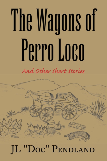 Wagons of Perro Loco