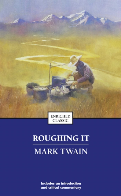 Roughing It
