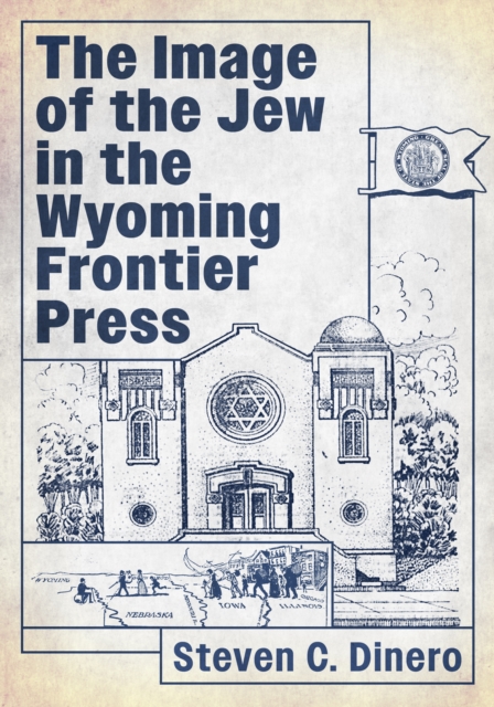 Image of the Jew in the Wyoming Frontier Press