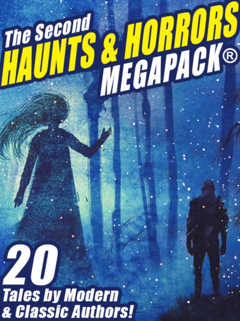 Second Haunts & Horrors MEGAPACK(R)