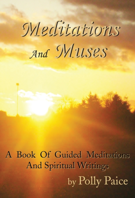 Meditations and Muses