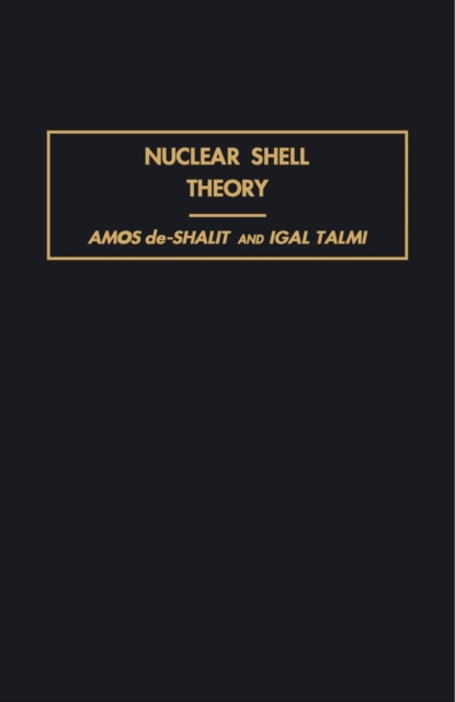 Nuclear Shell Theory