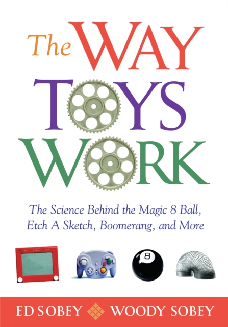 Way Toys Work