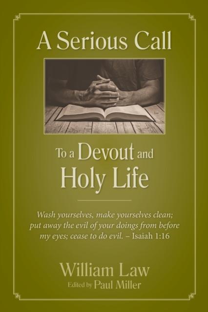 Serious Call to a Devout and Holy Life
