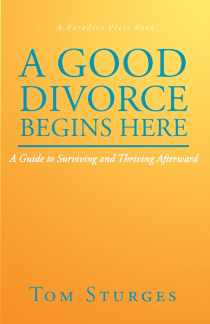 Good Divorce Begins Here
