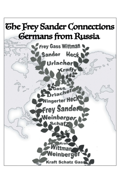 Frey Sander Connections Germans from Russia