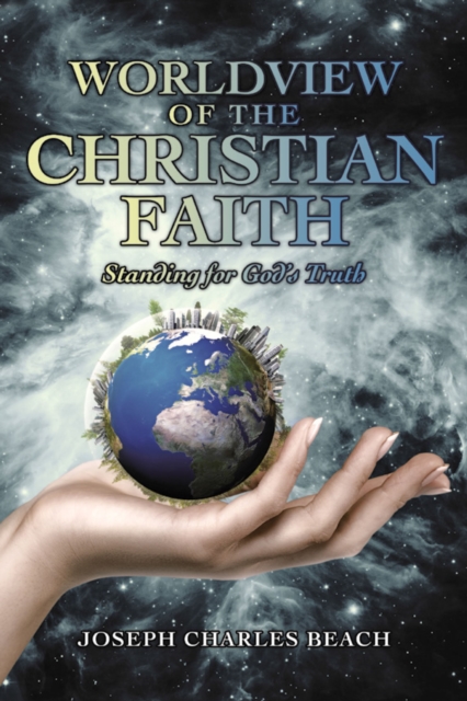 Worldview of the Christian Faith