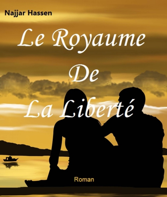 Le Royaume de la Liberté