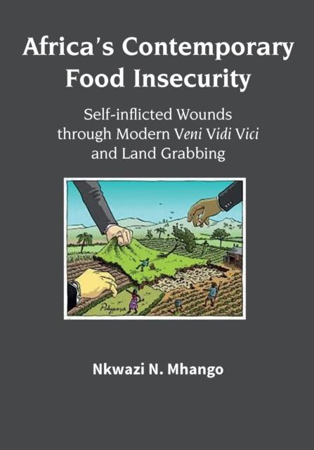 Mhango: Africa's Contemporary Food Insecurity