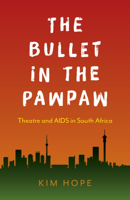 Bullet in the Pawpaw
