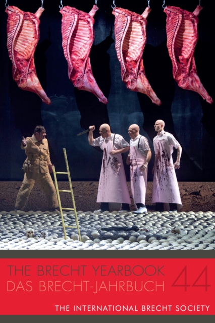 Brecht Yearbook / Das Brecht-Jahrbuch 44
