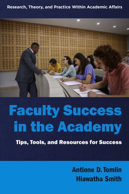 Faculty Success in the Academy