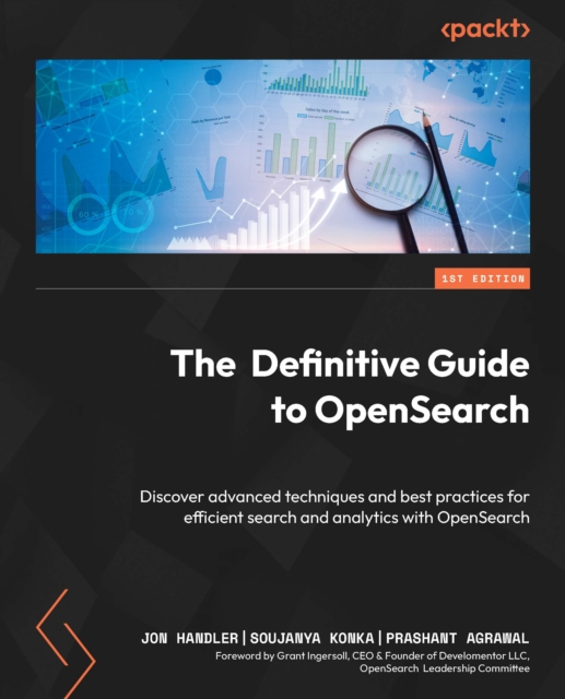 Definitive Guide to OpenSearch