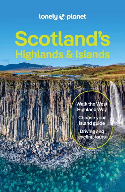 Lonely Planet Scotland's Highlands & Islands