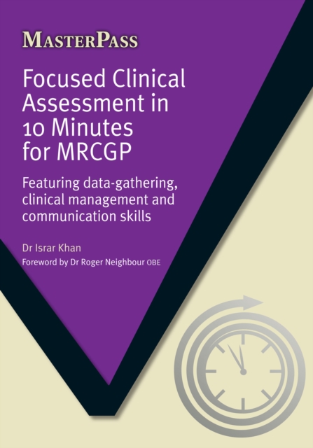 Focused Clinical Assessment in 10 Minutes for MRCGP Ebook