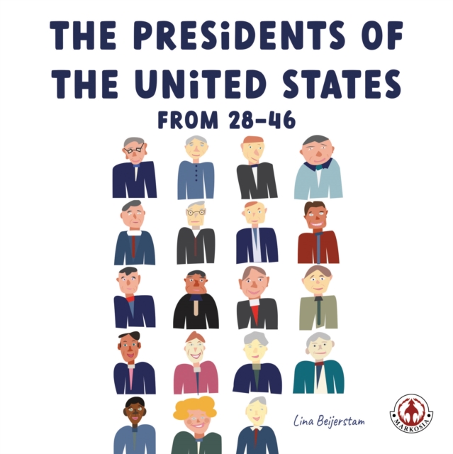 Presidents of the United States from 28-46