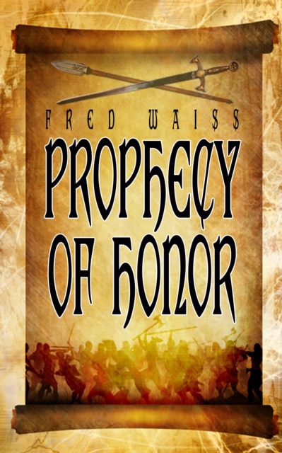 Prophecy of Honor