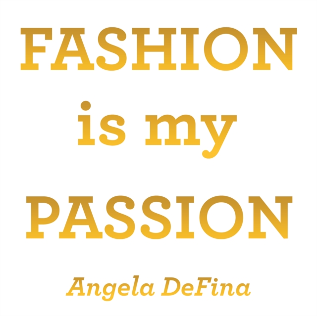 Fashion is my Passion