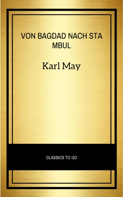 Von Bagdad nach Stambul