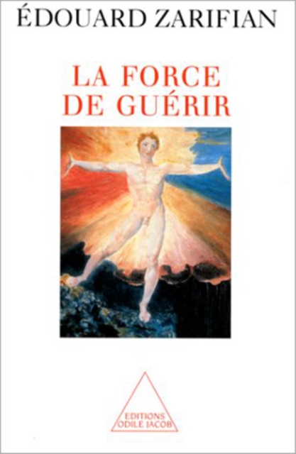 La Force de guérir