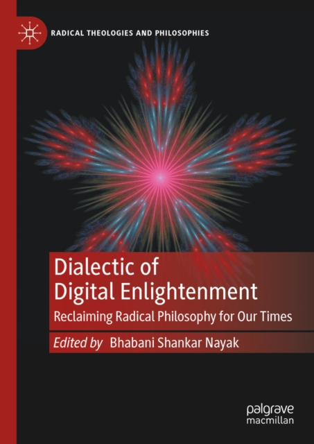 Dialectic of Digital Enlightenment