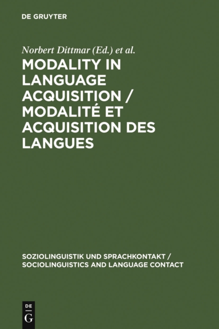 Modality in Language Acquisition / Modalite et acquisition des langues