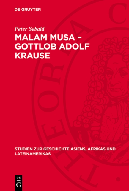 Malam Musa – Gottlob Adolf Krause