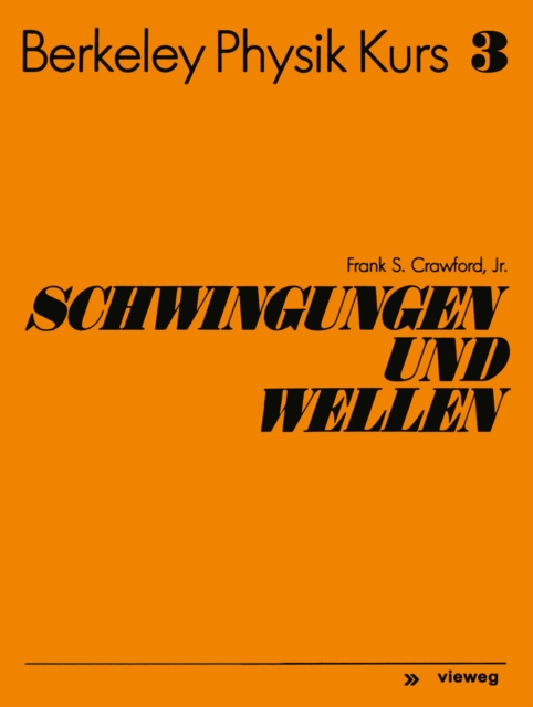 Schwingungen und Wellen